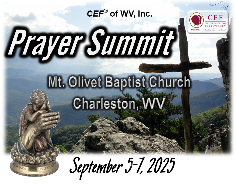 2025 Prayer Summit September 5-7 in Charleston, WV. Click to Register